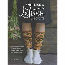 Knit Like a Latvian: Socks
